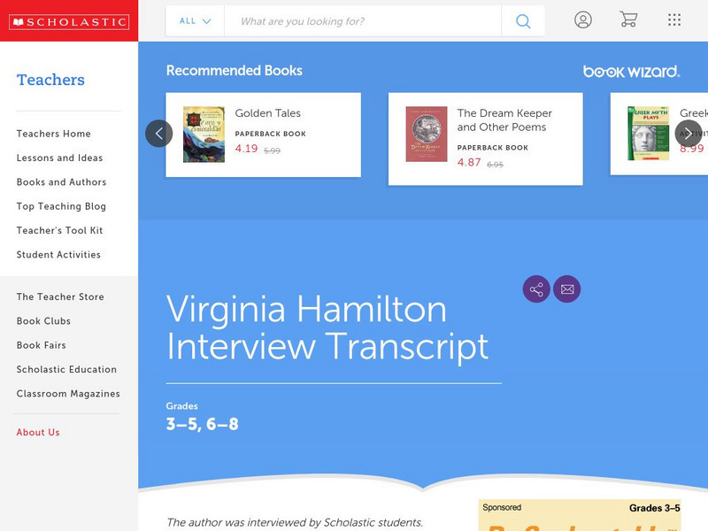 Scholastic: Virginia Hamilton's Interview Transcript Website Scholastic: Virginia Hamilton's Interview Transcript Website