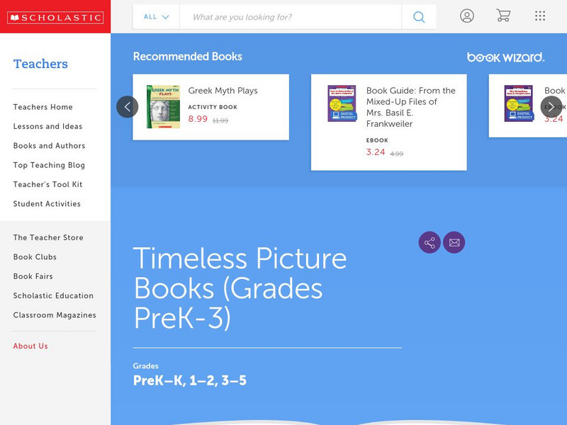 Scholastic: Timeless Picture Books Website Scholastic: Timeless Picture Books Website
