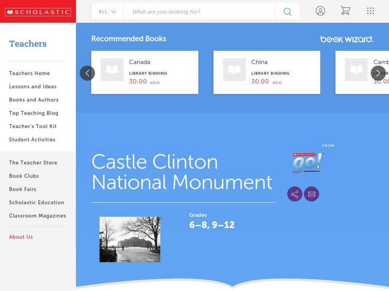 Scholastic: Castle Clinton National Monument Handout Scholastic: Castle Clinton National Monument Handout