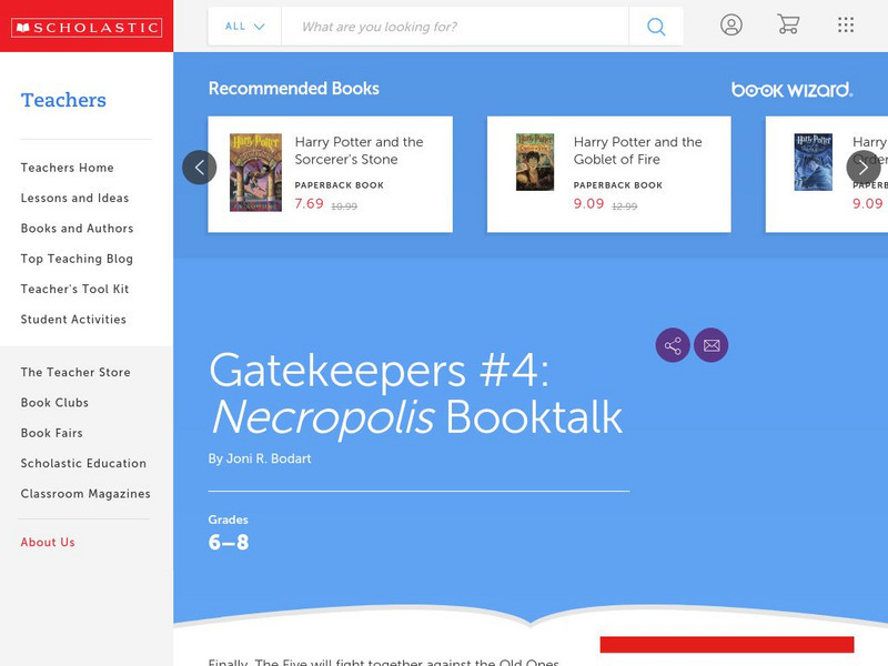 Scholastic: Discussion Guide: Gatekeepers #4: Necropolis Booktalk Lesson Plan