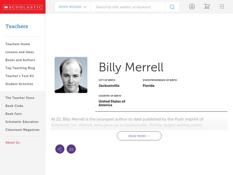 Scholastic: Biography: Billy Merrell Handout Scholastic: Biography: Billy Merrell Handout