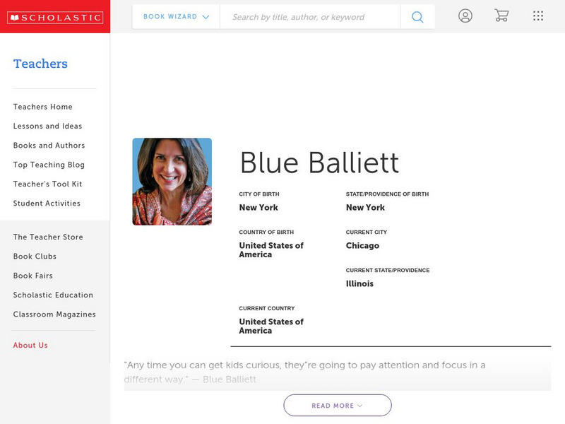 Scholastic: Biography: Blue Balliett Handout Scholastic: Biography: Blue Balliett Handout