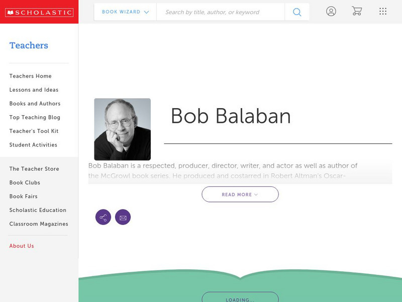 Scholastic: Biography: Bob Balaban Handout Scholastic: Biography: Bob Balaban Handout