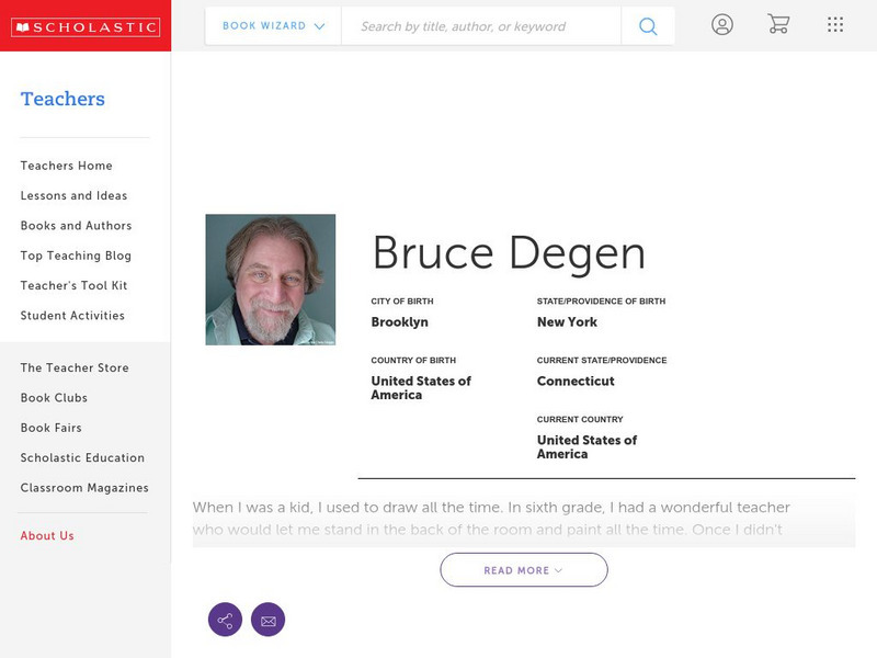 Scholastic: Biography: Bruce Degen Handout Scholastic: Biography: Bruce Degen Handout