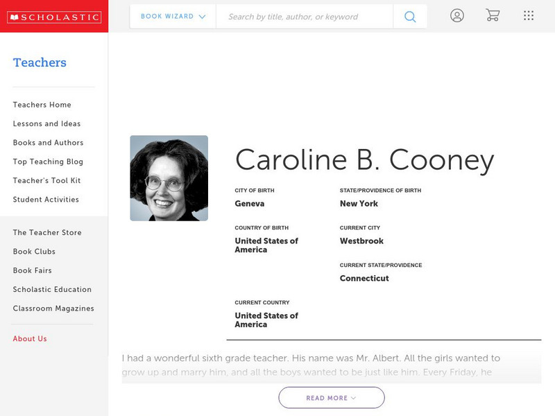 Scholastic: Biography: Caroline B. Cooney Handout Scholastic: Biography: Caroline B. Cooney Handout