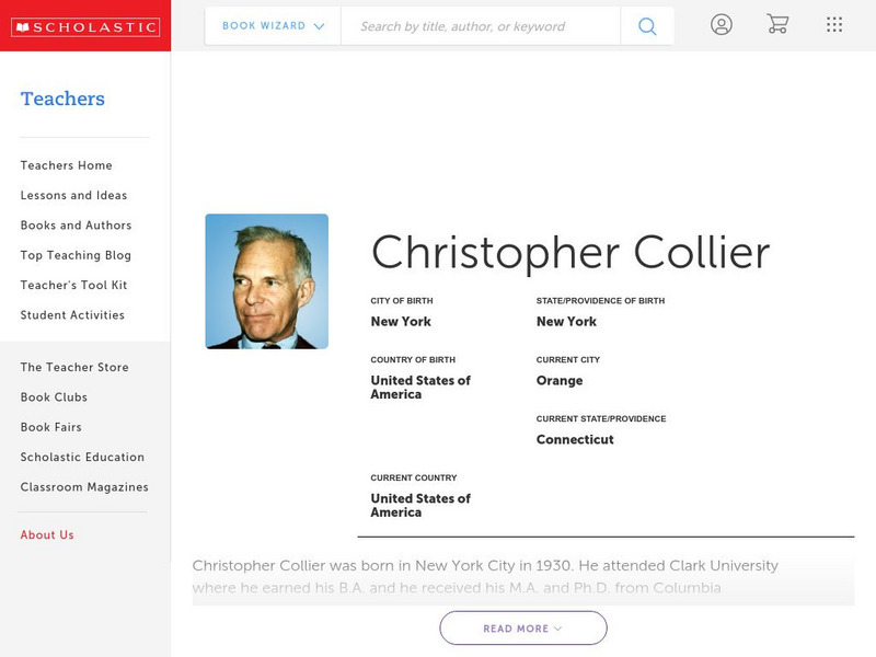 Scholastic: Biography: Christopher Collier Handout Scholastic: Biography: Christopher Collier Handout