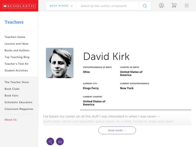 Scholastic: Biography: David Kirk Handout Scholastic: Biography: David Kirk Handout