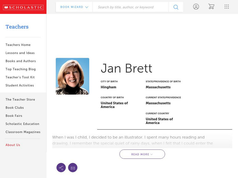 Scholastic: Biography: Jan Brett Handout Scholastic: Biography: Jan Brett Handout