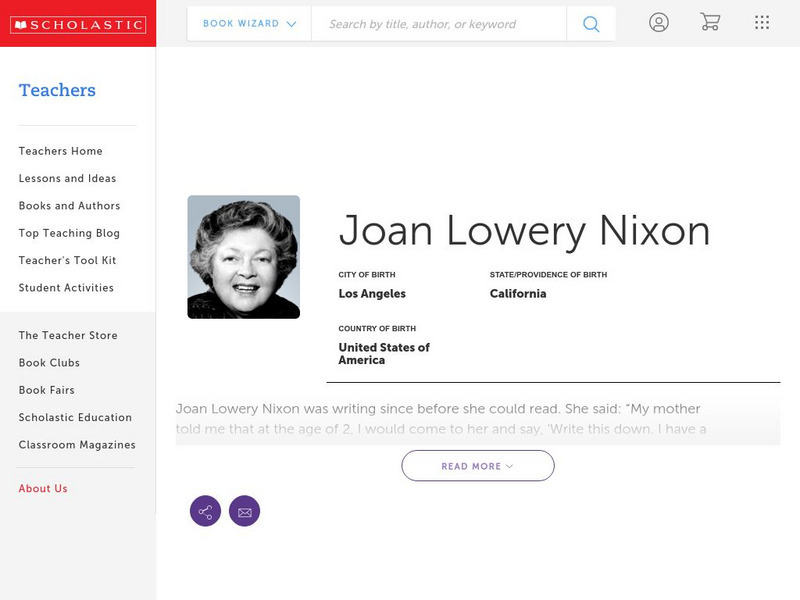 Scholastic: Biography: Joan Lowery Nixon Handout Scholastic: Biography: Joan Lowery Nixon Handout