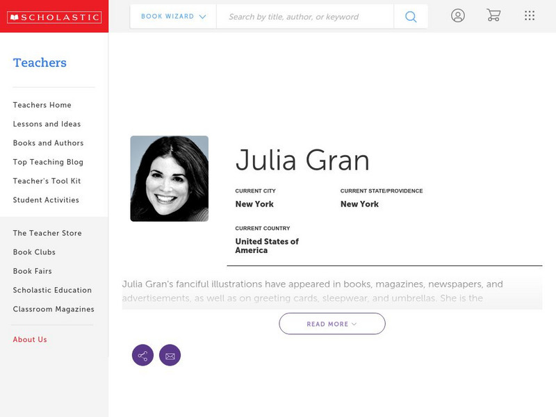 Scholastic: Biography: Julia Gran Handout Scholastic: Biography: Julia Gran Handout