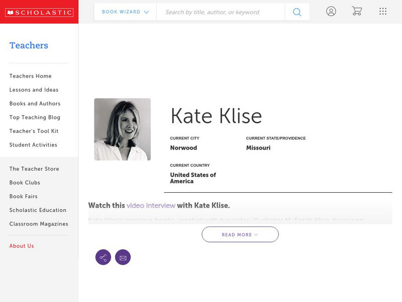 Scholastic: Biography: Kate Klise Handout Scholastic: Biography: Kate Klise Handout