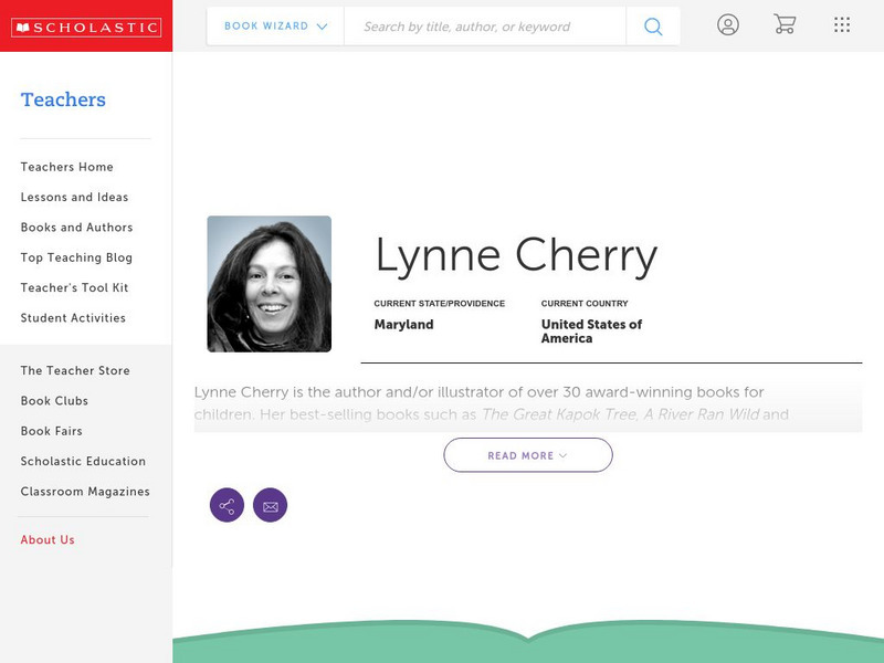 Scholastic: Biography: Lynne Cherry Handout Scholastic: Biography: Lynne Cherry Handout