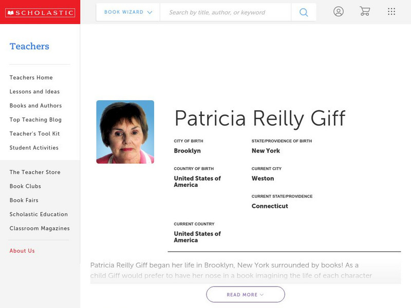 Scholastic: Biography: Patricia Reilly Giff Handout Scholastic: Biography: Patricia Reilly Giff Handout