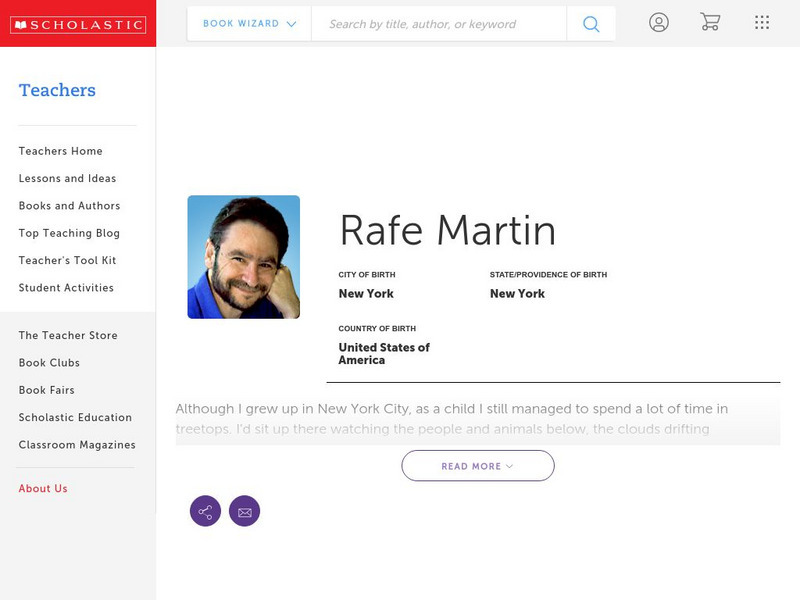 Scholastic: Biography: Rafe Martin Handout Scholastic: Biography: Rafe Martin Handout