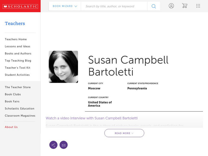 Scholastic: Biography: Susan Campbell Bartoletti Handout Scholastic: Biography: Susan Campbell Bartoletti Handout