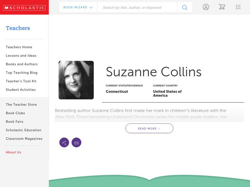 Scholastic: Biography: Suzanne Collins Handout Scholastic: Biography: Suzanne Collins Handout