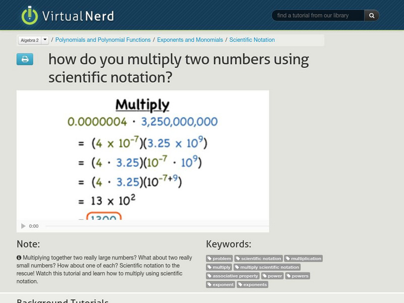 Virtual Nerd: How Do You Multiply Two Numbers Using Scientific Notation Instructional Video