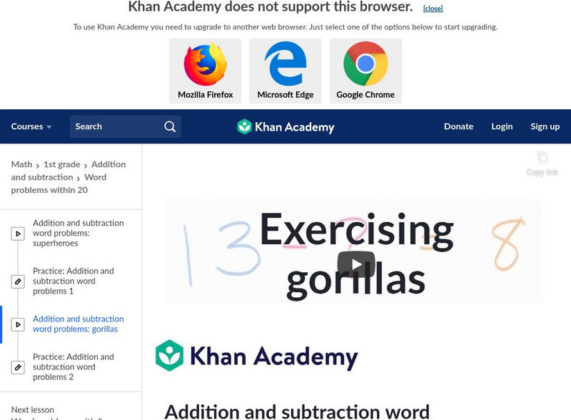 Khan Academy: Addition and Subtraction Word Problems: Gorillas Instructional Video Khan Academy: Addition and Subtraction Word Problems: Gorillas Instructional Video