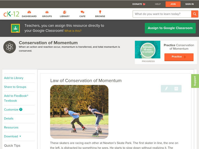 Ck 12: Physical Science: Law of Conservation of Momentum Unit Plan Ck 12: Physical Science: Law of Conservation of Momentum Unit Plan
