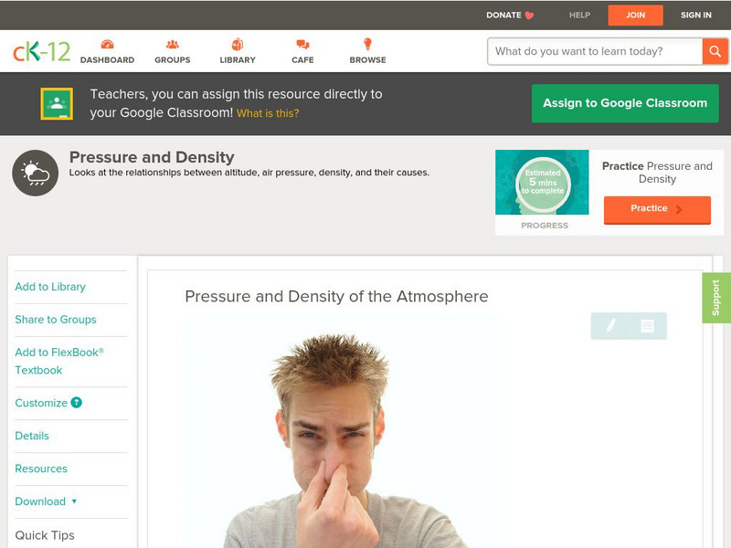 Ck 12: Earth Science: Pressure and Density of the Atmosphere Unit Plan Ck 12: Earth Science: Pressure and Density of the Atmosphere Unit Plan