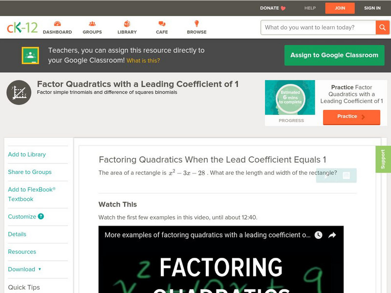 Ck 12: Algebra: Factoring When the Leading Coefficient Equals 1 Unit Plan Ck 12: Algebra: Factoring When the Leading Coefficient Equals 1 Unit Plan