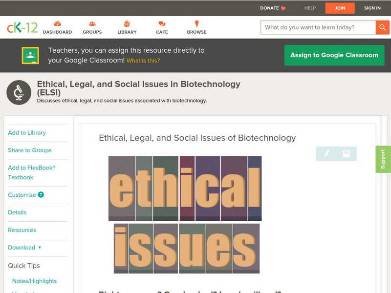 Ck 12: Biology: Ethical, Legal, and Social Issues of Biotechnology Unit Plan Ck 12: Biology: Ethical, Legal, and Social Issues of Biotechnology Unit Plan