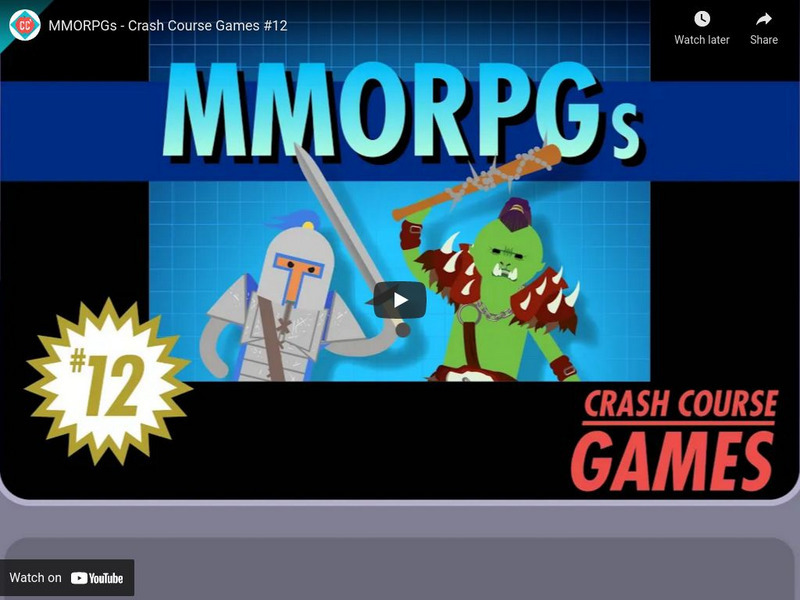 Crash Course Games: #12: Mmorp Gs Instructional Video