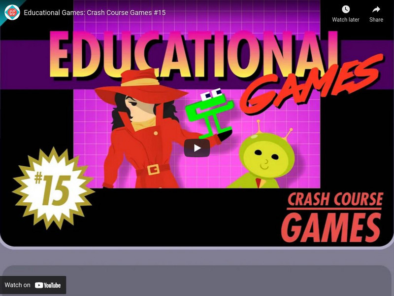 Crash Course Games: #15: Educational Games Instructional Video Crash Course Games: #15: Educational Games Instructional Video