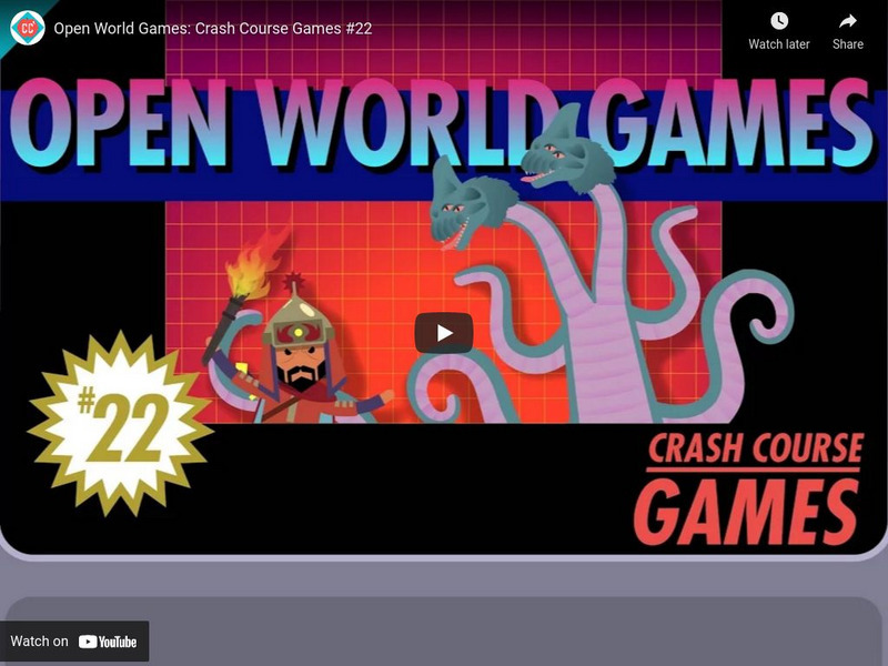 Crash Course Games: #22: Open World Games Instructional Video Crash Course Games: #22: Open World Games Instructional Video