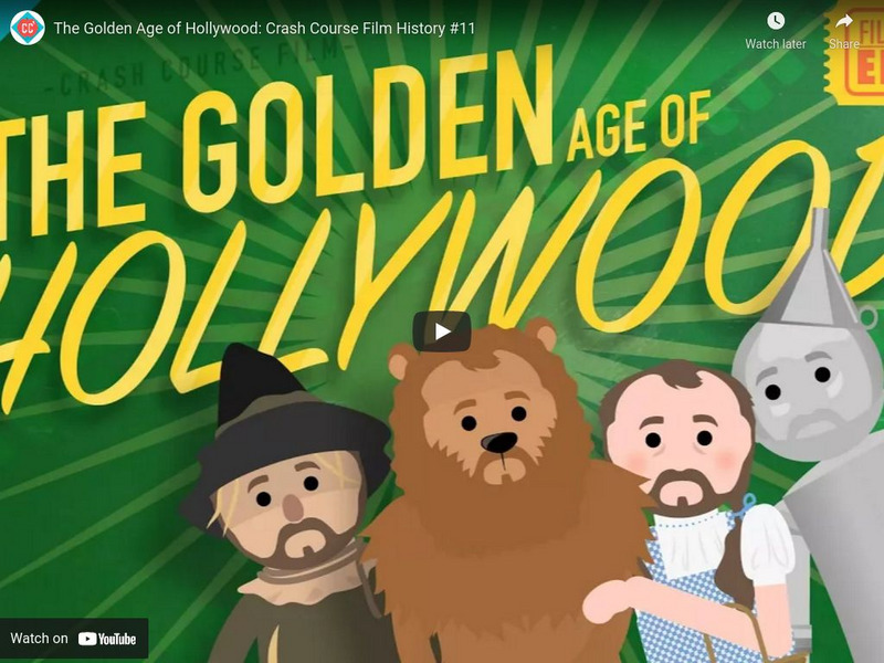 Crash Course Film History #11: The Golden Age of Hollywood Instructional Video