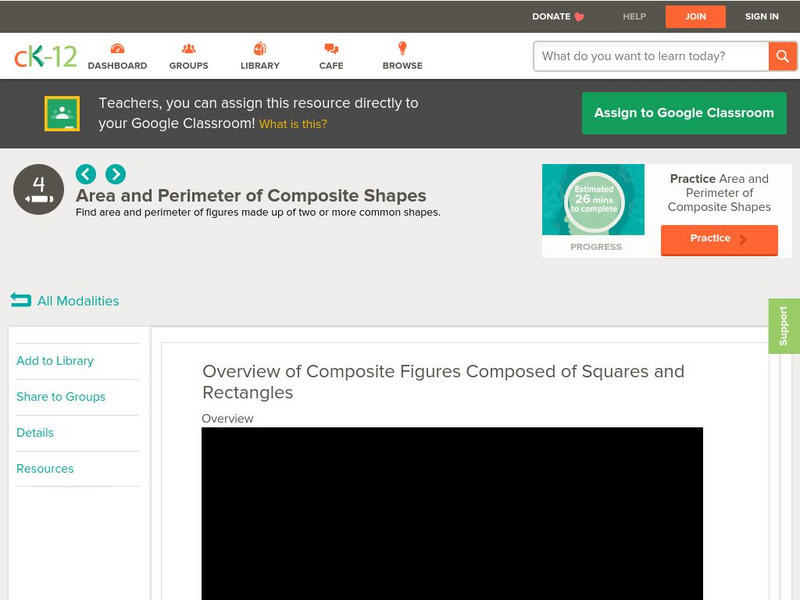 Ck 12: Elem Math: Overview of Composite Figures Made of Squares and Rectangles Instructional Video Ck 12: Elem Math: Overview of Composite Figures Made of Squares and Rectangles Instructional Video