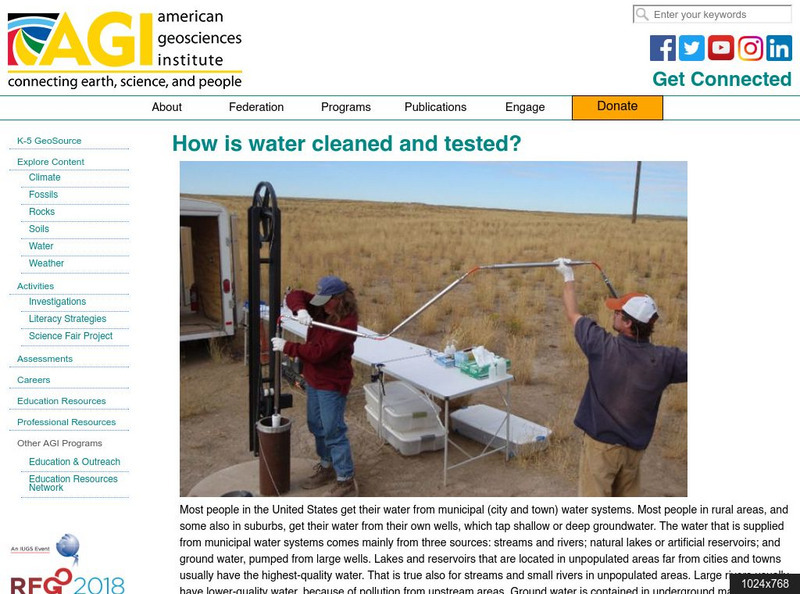 American Geosciences Institute: How Is Water Cleaned and Tested? Article American Geosciences Institute: How Is Water Cleaned and Tested? Article
