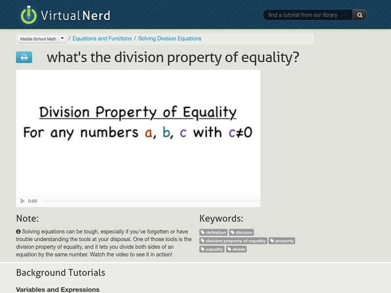 Virtual Nerd: What's the Division Property of Equality? Instructional Video Virtual Nerd: What's the Division Property of Equality? Instructional Video