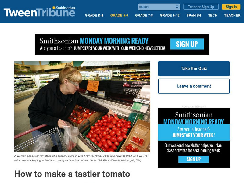 Smithsonian Tween Tribune: How to Make a Tastier Tomato Article Smithsonian Tween Tribune: How to Make a Tastier Tomato Article