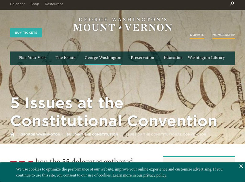 Mount Vernon Ladies' Association: 5 Issues at the Constitutional Convention Website Mount Vernon Ladies' Association: 5 Issues at the Constitutional Convention Website
