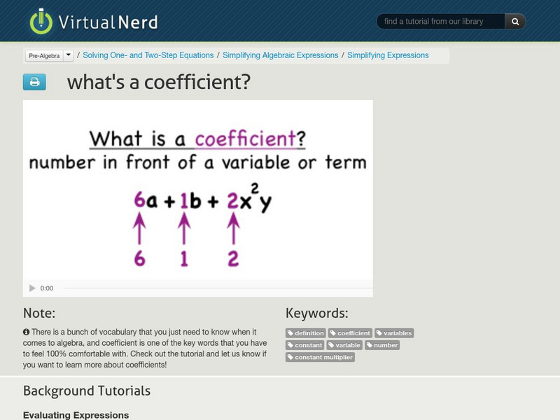 Virtual Nerd: What's a Coefficient? Instructional Video Virtual Nerd: What's a Coefficient? Instructional Video
