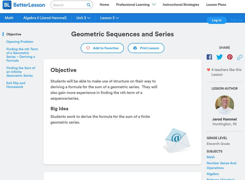 Better Lesson: Geometric Sequences and Series Lesson Plan Better Lesson: Geometric Sequences and Series Lesson Plan