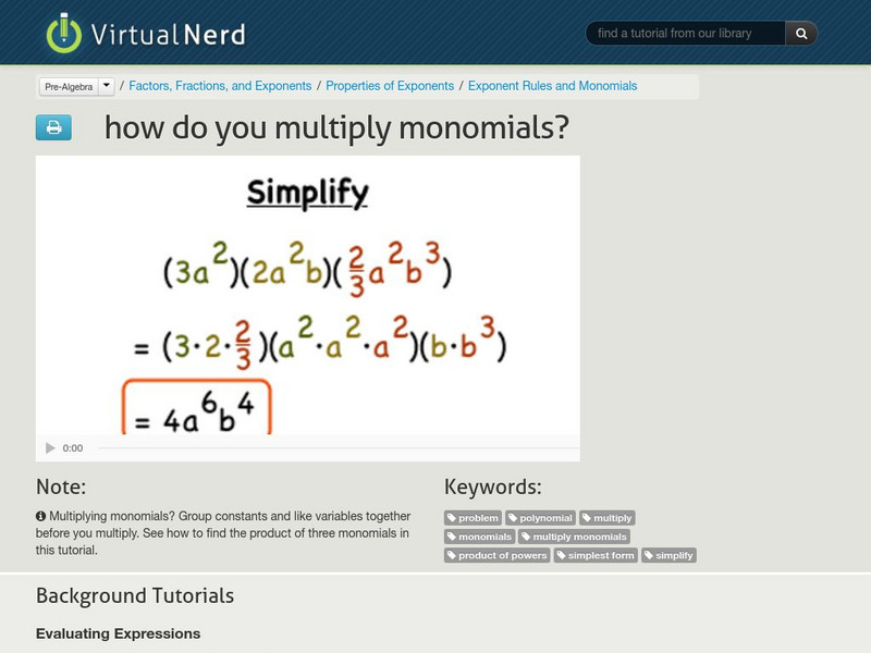Virtual Nerd: How Do You Multiply Monomials? Instructional Video