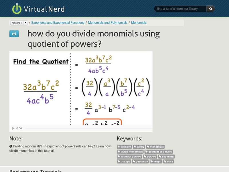 Virtual Nerd: How Do You Divide Monomials Using Quotient of Powers? Instructional Video