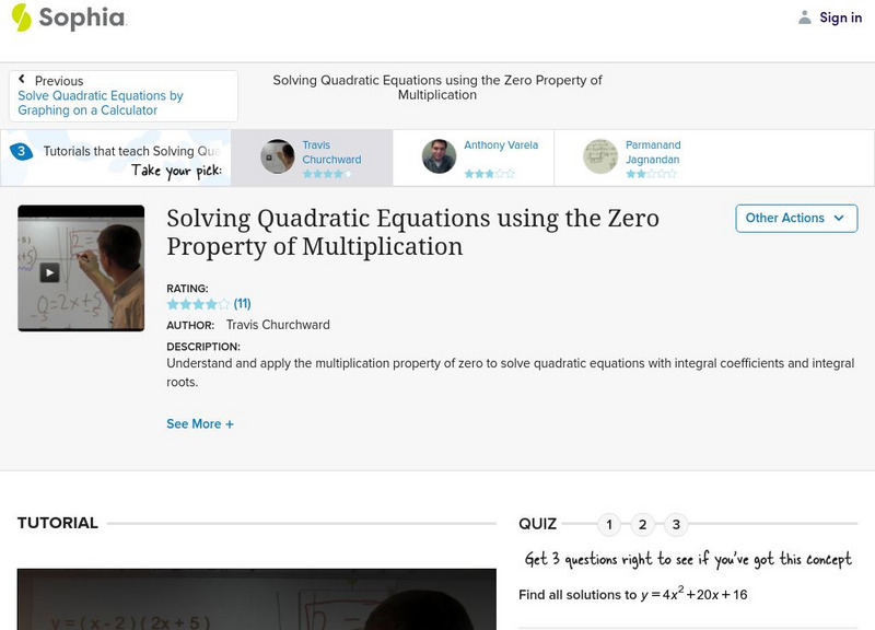 Sophia: Solving Quadratic Equations Using Zero Property of Multiplication Instructional Video