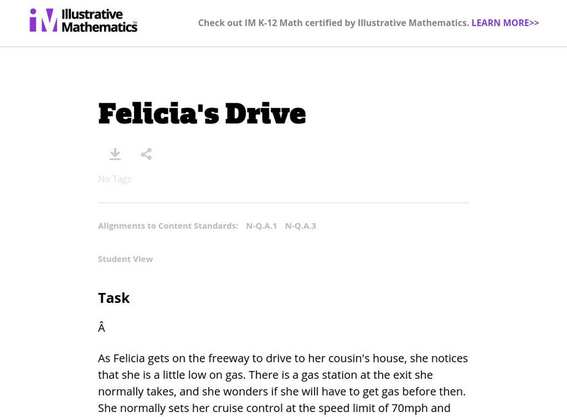 Illustrative Mathematics: N q.a.1 and N q.a.3: Felicia's Drive Lesson Plan Illustrative Mathematics: N q.a.1 and N q.a.3: Felicia's Drive Lesson Plan