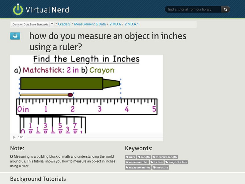 Virtual Nerd: How Do You Measure an Object in Inches Using a Ruler? Instructional Video Virtual Nerd: How Do You Measure an Object in Inches Using a Ruler? Instructional Video