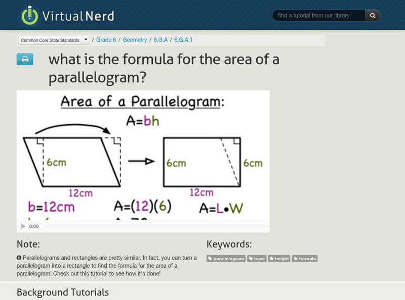 Virtual Nerd: What Is the Formula for the Area of a Parallelogram? Instructional Video Virtual Nerd: What Is the Formula for the Area of a Parallelogram? Instructional Video