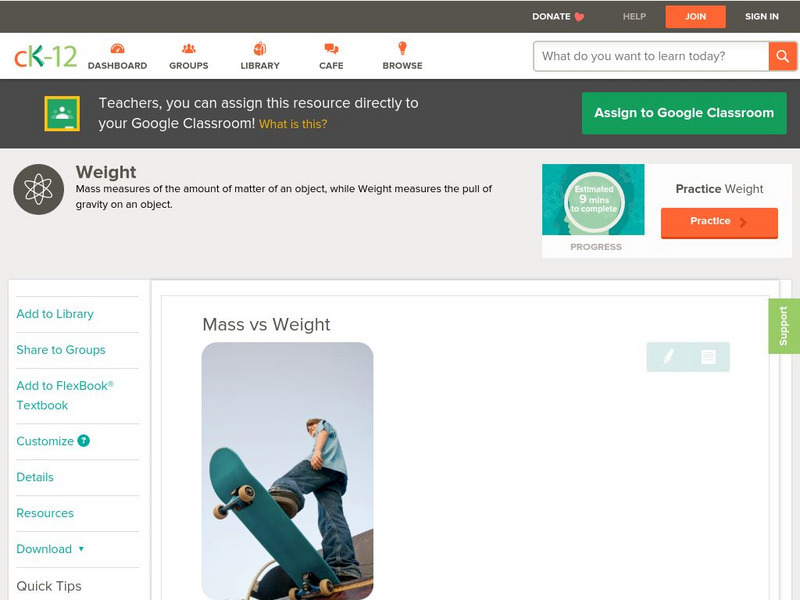 Ck 12: Physical Science: Mass vs Weight Unit Plan Ck 12: Physical Science: Mass vs Weight Unit Plan