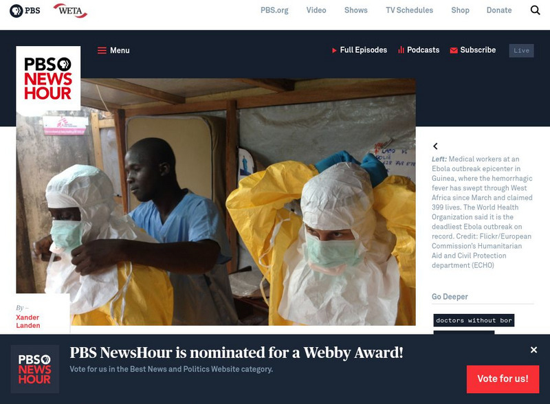 Pbs Newshour: Week of 6 30 14: West African Ebola Outbreak Deadliest on Record Article Pbs Newshour: Week of 6 30 14: West African Ebola Outbreak Deadliest on Record Article