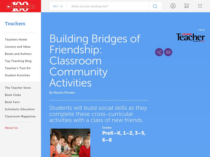 Scholastic: Building Bridges of Friendship Lesson Plan Scholastic: Building Bridges of Friendship Lesson Plan