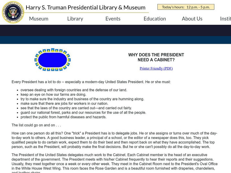Harry S. Truman Library & Museum: Why Does the President Need a Cabinet? Activity Harry S. Truman Library & Museum: Why Does the President Need a Cabinet? Activity