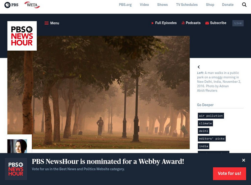 Pbs Newshour: Delhi's Air Pollution Closes Hundreds of Schools, Renews Alarms Article