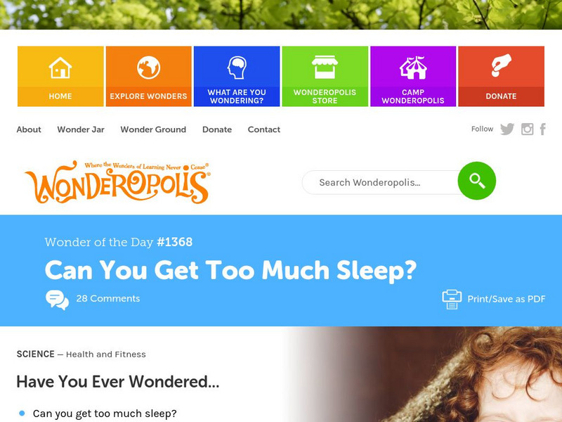 Ncfl: Wonderopolis: Can You Get Too Much Sleep? Unit Plan Ncfl: Wonderopolis: Can You Get Too Much Sleep? Unit Plan