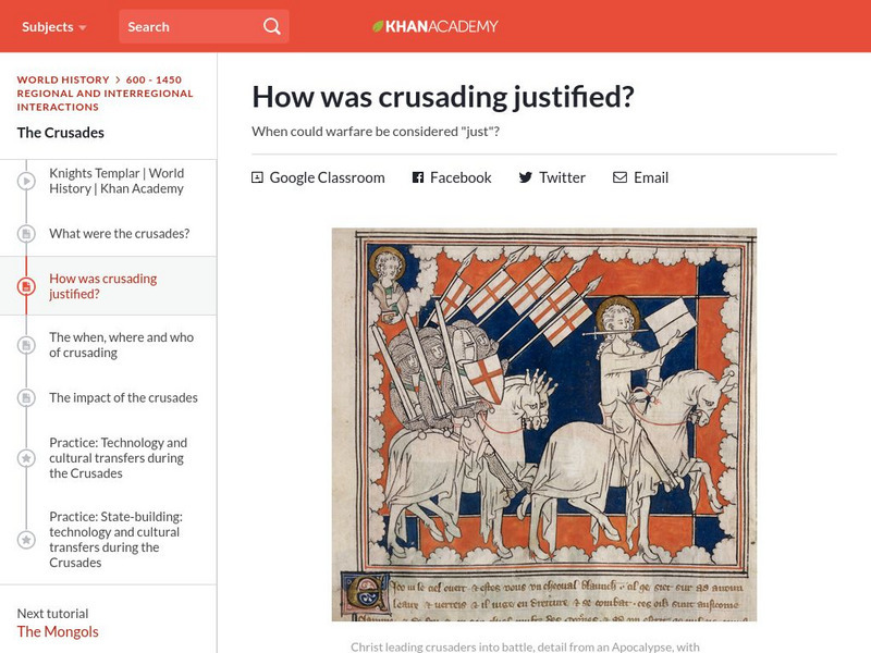 Khan Academy: How Was Crusading Justified? Website Khan Academy: How Was Crusading Justified? Website